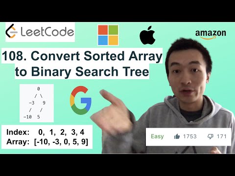 LeetCode 108. Convert Sorted Array to Binary Search Tree - Interview Prep Ep 71
