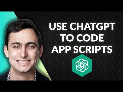 Use ChatGPT To Code App Scripts