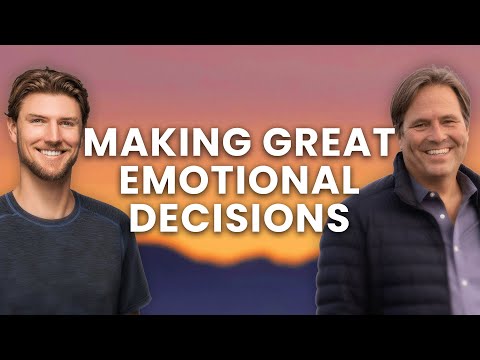 Making Great Emotional Decisions