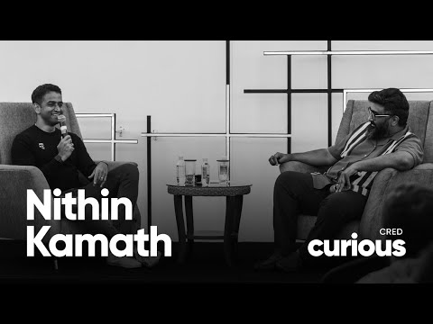 Nithin Kamath in conversation with Kunal Shah | CRED curious