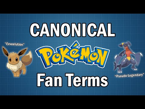 Canonical Pokémon Fan Terms