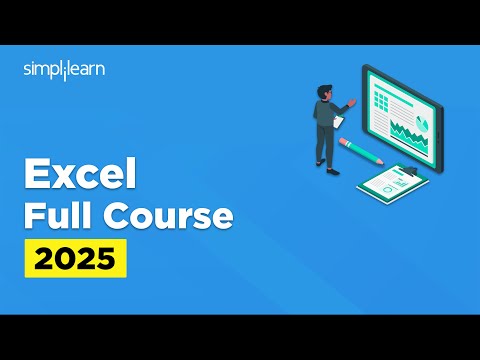 Excel Full Course 2026 | Excel Tutoring | Microsoft Excel Tutorial or Beginners | Simplilearn