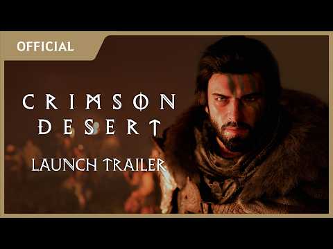 Official Launch Trailer | Crimson Desert