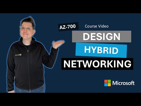 Design and implement hybrid networking AZ-700