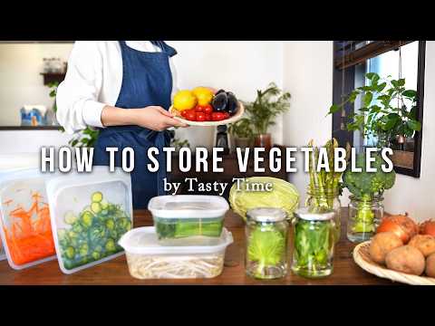 Tips for vegetable storage / How To Keep Vegetables Fresh For Long