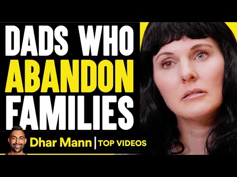 Dads Who Abandon Their Families | Dhar Mann