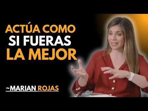 Si te Comportas Así, Dejarán de Tomarte por Tonta | Marian Rojas