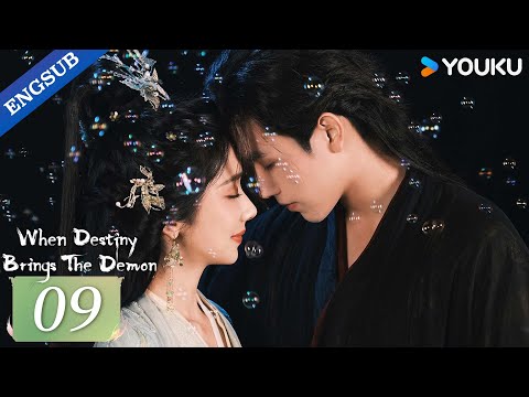 【ENG SUB】When Destiny Brings The Demon EP09 | Arthur Chen / Wang Yinglu / Wang Yiting | YOUKU