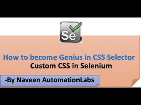 How to become genius in CSS Selector in Selenium || Create Custom Dynamic CSS Selectors