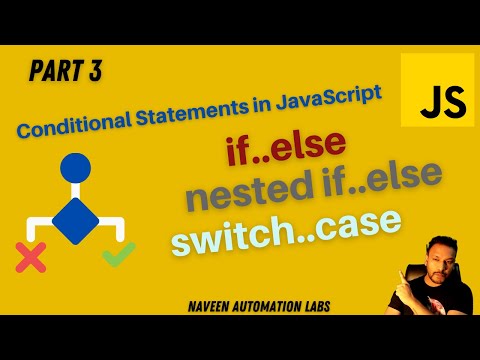 #3 - IfElse, Nested IfElse and Switch-Case in JavaScript