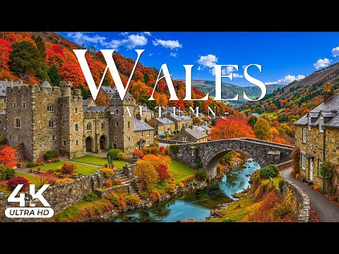 🍂 Autumn of Wales 4K UHD 🍁 Emerald Hills, Seaside Cliffs, Hidden Forests & Celtic Tranquility