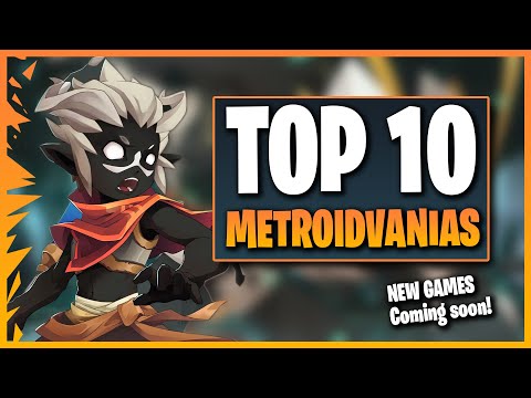 Top 10 NEW Metroidvania Games You NEED to Play in 2025 & Beyond