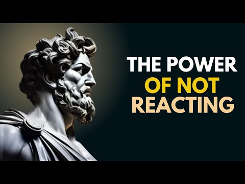 The Power of Not Reacting | How Stoicism Teaches Emotional Control