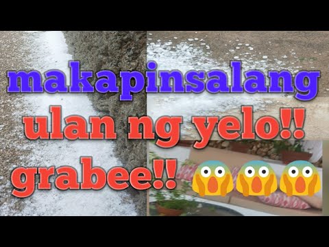 makapaminsalang ulan ng yelo,grabee ang lalaki ng tipak, dami nasira😱😱😱😱