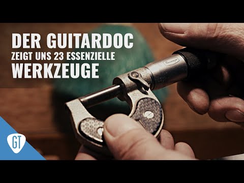 Guitar Doc Lutz verrät seine Geheimnisse - 23 essentielle Werkzeuge | Till zu Gast beim Guitar Doc
