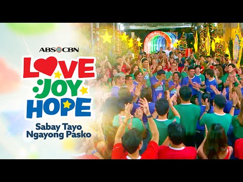 ABS-CBN Christmas ID 2025 | Love, Joy, Hope: Sabay Tayo Ngayong Pasko