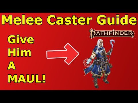 Melee Spellcaster Guide for PF2E