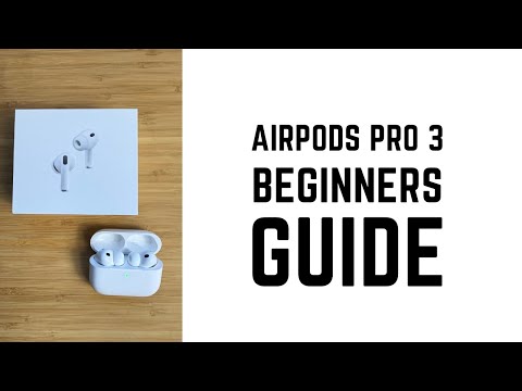 AirPods Pro 3 - Complete Beginners Guide