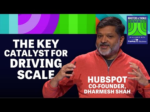 HubSpot's Dharmesh Shah: The secret to driving long-term growth | Masters of Scale Summit 2022