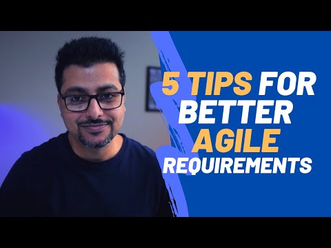5 Tips for Better Agile Requirements | Vibhor Chandel | Agile Requirements Discovery Best Practices