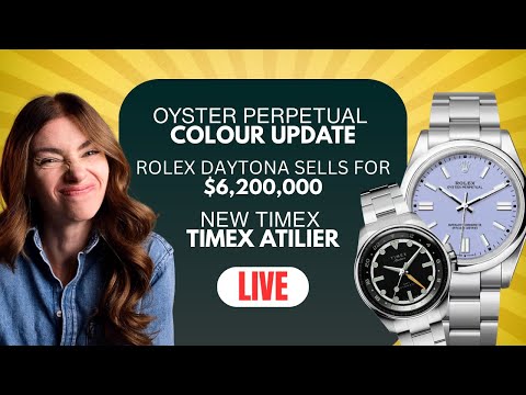 LIVE: New Rolex Colours, Timex Atelier & More