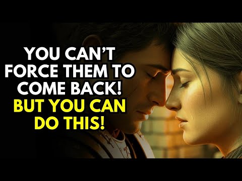 You Can’t Force Them to Come Back — But You Can Do This!