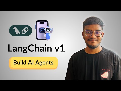 LangChain V1 Tutorial: Build AI Agents Step-by-Step