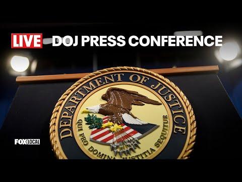 LIVE: Department of Justice Press Conference
