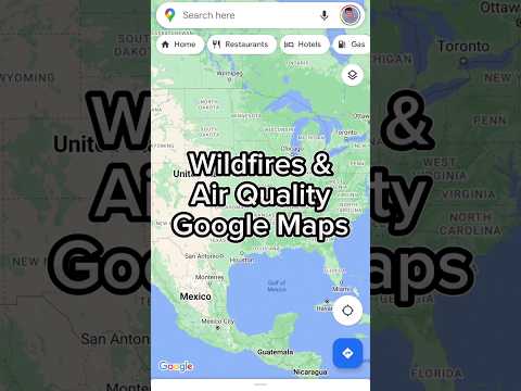 Google Maps gives you Air Quality and Wildfire Info! AQI