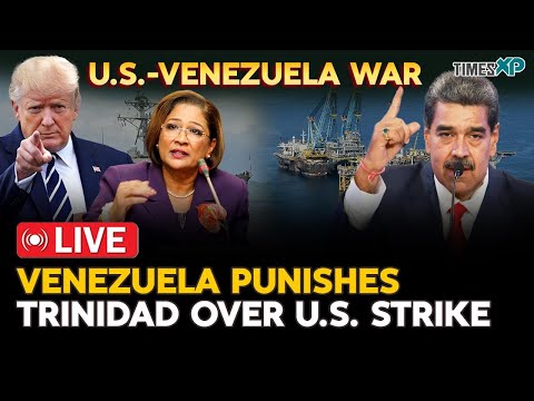 Live : Venezuela Punishes Trinidad & Tobago Over U.S. Strike| U.S.-Venezuela War