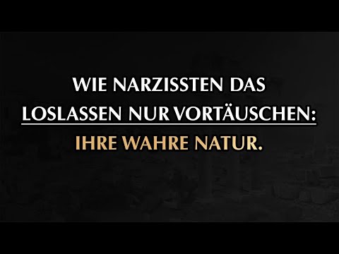 Kann ein Narzisst jemals wirklich loslassen oder ist es eine Illusion? | Narzissmus
