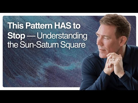 This Pattern HAS to Stop — Understanding the Sun-Saturn Square