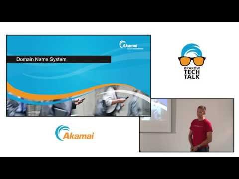 Akamai Tech Talks: DNS protocol