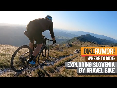 Where to Ride: Gravel cycling across Slovenia