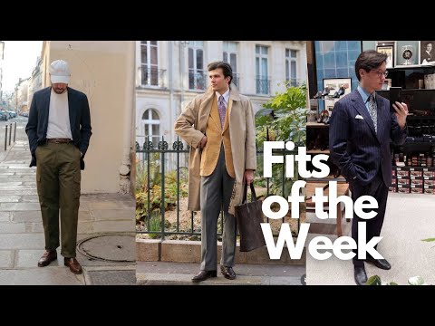 Fits of the Week! Menswear Outfit Inspiration