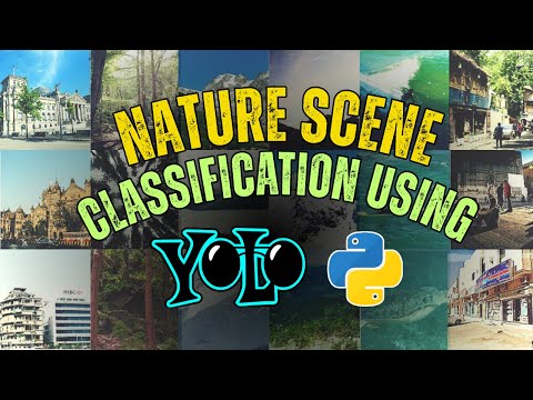 Nature Scene Classification Using YOLOv8 | Train Custom Dataset in Google Colab