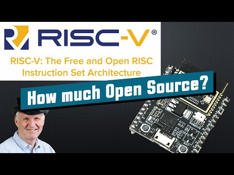 #371 RISC-V: How much is open source? Featuring the new ESP32-C3