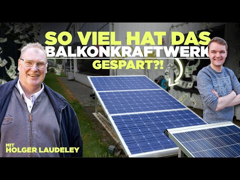 10.000 EUR mit einem Balkonkraftwerk: Holger Laudeley erklärt wie das geht!