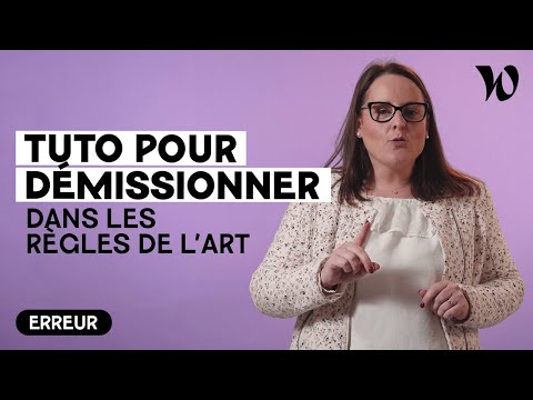 Vous voulez démissionner ? Voici nos conseils !