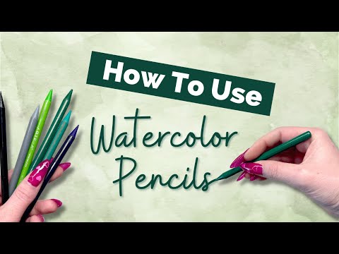 How To Use Watercolor Pencils UPDATE | How To For Beginners
