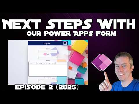Power Apps in 2025: A Custom Form and Best Practices