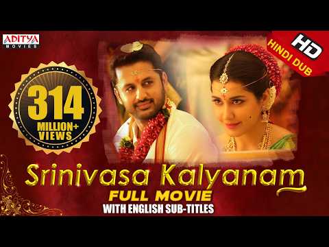 Srinivasa Kalyanam Hindi Dubbed Full Movie With English Subtitles | Nithiin, Rashi Khanna, Nandita