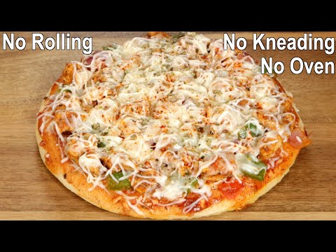 No Kneading No Rolling Chicken Pizza Recipe | Easy Pizza at home