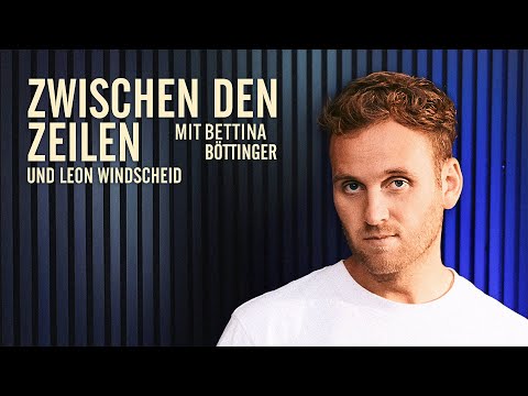 Leon Windscheid: Man muss nicht immer die Zehn von Zehn sein | 21