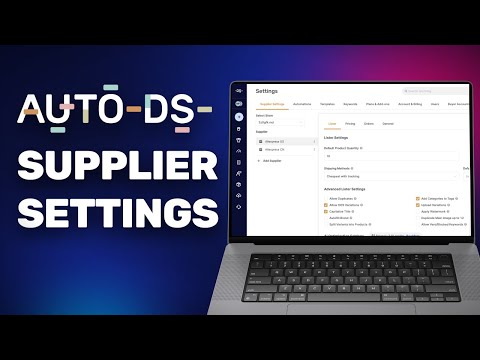 How To Set Up Store/Supplier Settings (Lister, Pricing, Orders & More)