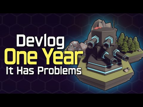 A Year of Work and it has Problems - Hex Game DevLog