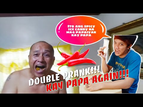 Double Prank kay Papa again!