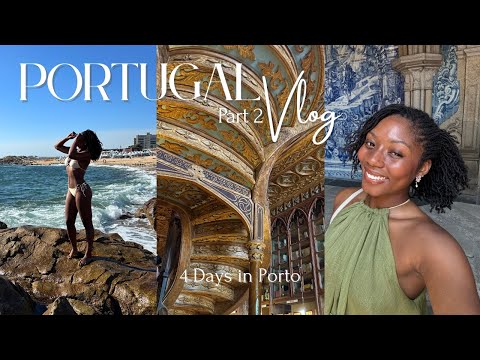 Portugal Travel Vlog | beach days, wine nights + the dreamiest views in PORTO