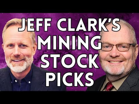 Jeff Clark's Top Gold & Silver Mining Stock Picks