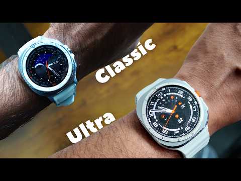 Easy Choice! Samsung Galaxy Watch Ultra vs 8 Classic